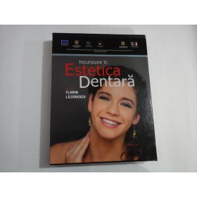 Incursiune in ESTETICA DENTARA - Florin Lazarescu